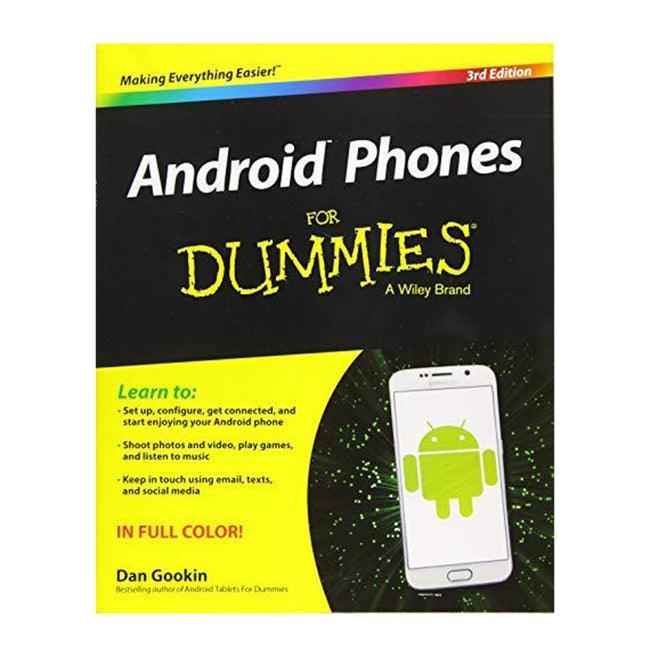 ANDROID PHONES FOR DUMMIES, 3RD EDITION